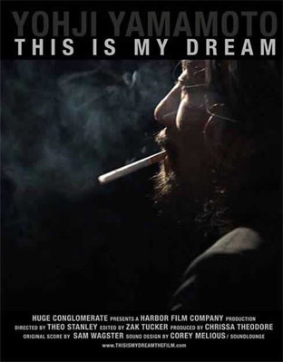 документальный фильм Yohji Yamamoto This Is My Dream